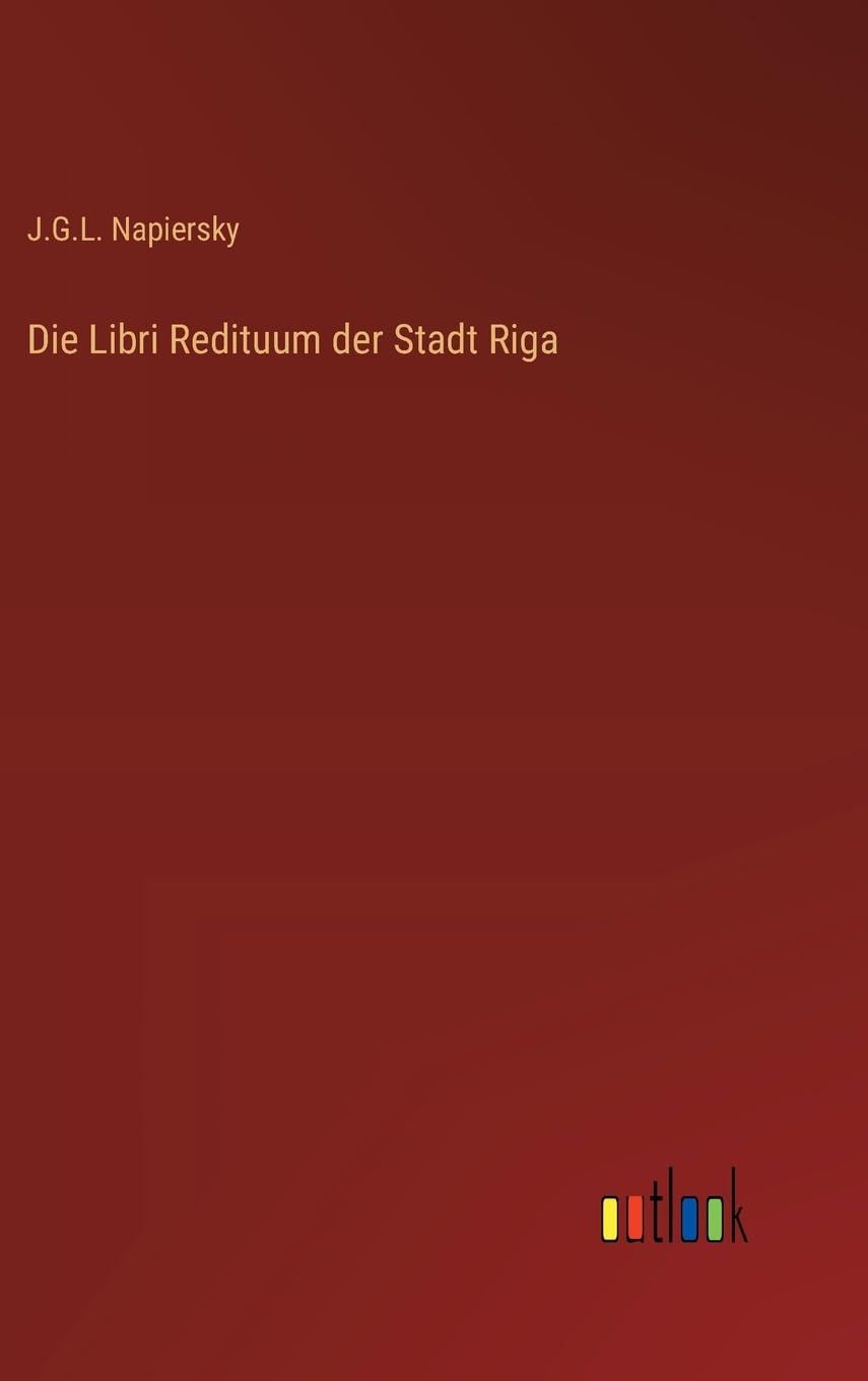 Die Libri Redituum der Stadt Riga