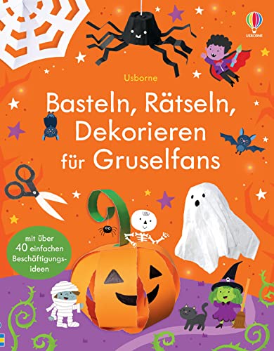 Basteln, Rätseln, Dekorieren für Gruselfans: Bastelideen und Beschäftigung, nicht nur für Halloween – ab 5 Jahren