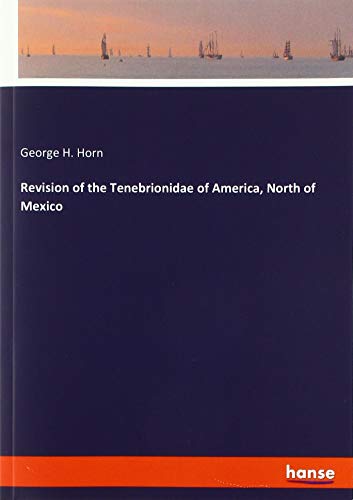 Revision of the Tenebrionidae of America, North of Mexico