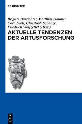 Aktuelle Tendenzen der Artusforschung (Schriften der Internationalen Artusgesellschaft, Band 9)