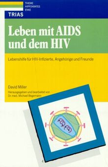 Leben mit AIDS und dem HIV