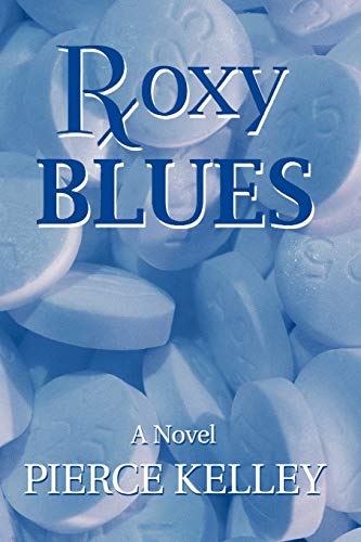 Roxy Blues: A Novel