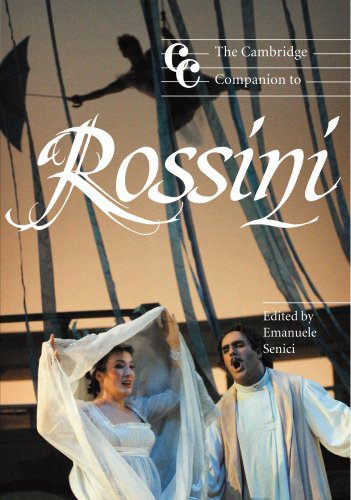 The Cambridge Companion to Rossini (Cambridge Companions to Music)