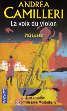 Une enquête du commissaire Montalbano. La voix du violon