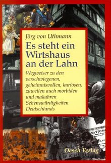 Es steht ein Wirtshaus an der Lahn