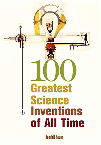 100 Greatest Science Inventions of All Time