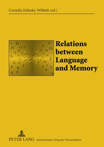Relations between Language and Memory: Organization, Representation, and Processing (SABEST - Saarbrücker Beiträge zur Sprach- und Translationswissenschaft)