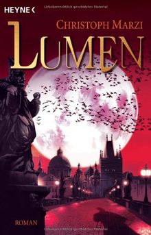 Lumen: Die Uralte Metropole 3 - Roman