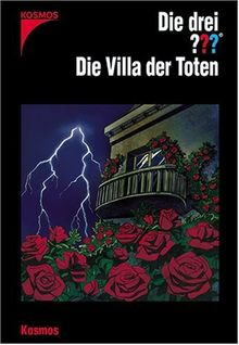 Die drei ???. Die Villa der Toten (drei Fragezeichen). Nach Alfred Hitchcock