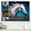 Pferde und Blumen (Premium, hochwertiger DIN A2 Wandkalender 2024, Kunstdruck in Hochglanz): Faszinierend wunderschöne Bilder von Pferden und ... (Monatskalender, 14 Seiten ) (CALVENDO Tiere)