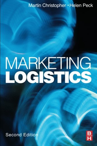 Marketing Logistics 2ed (Chartered Institute of Marketing)