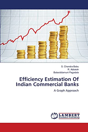 Efficiency Estimation Of Indian Commercial Banks: A Graph Approach