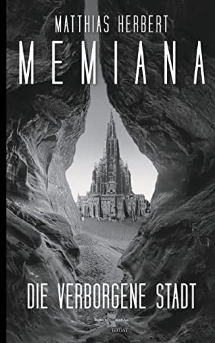 Memiana 2 - Die verborgene Stadt