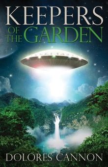 Keepers of the Garden: An Extraterrestrial Document