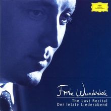 Fritz Wunderlich - Der Letzte Liederabend / The Last Recital