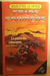 Transformers, Tome 3 : La Guerre des Robosaures (Albin Poche (J))