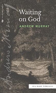 Waiting on God (Sea Harp Timeless series)