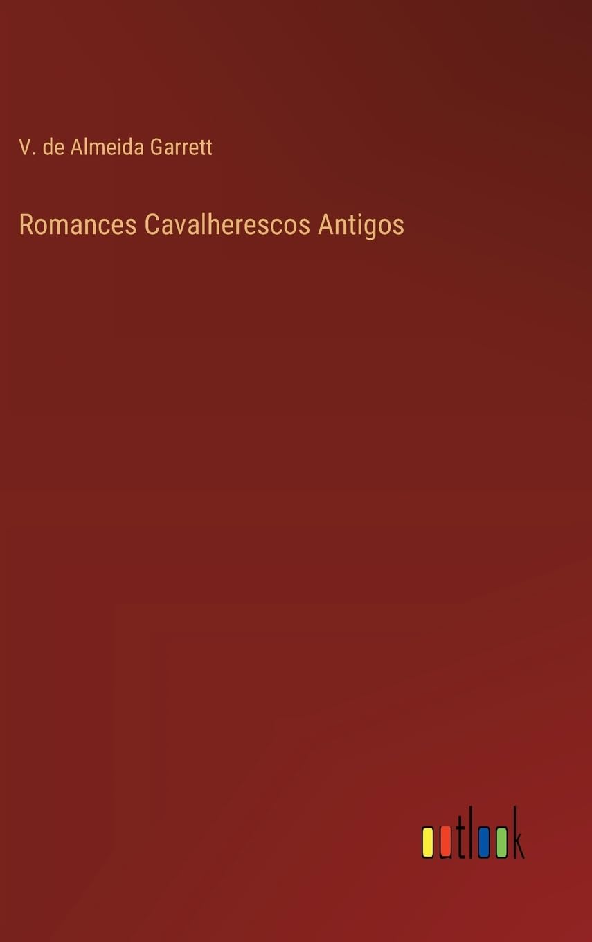 Romances Cavalherescos Antigos