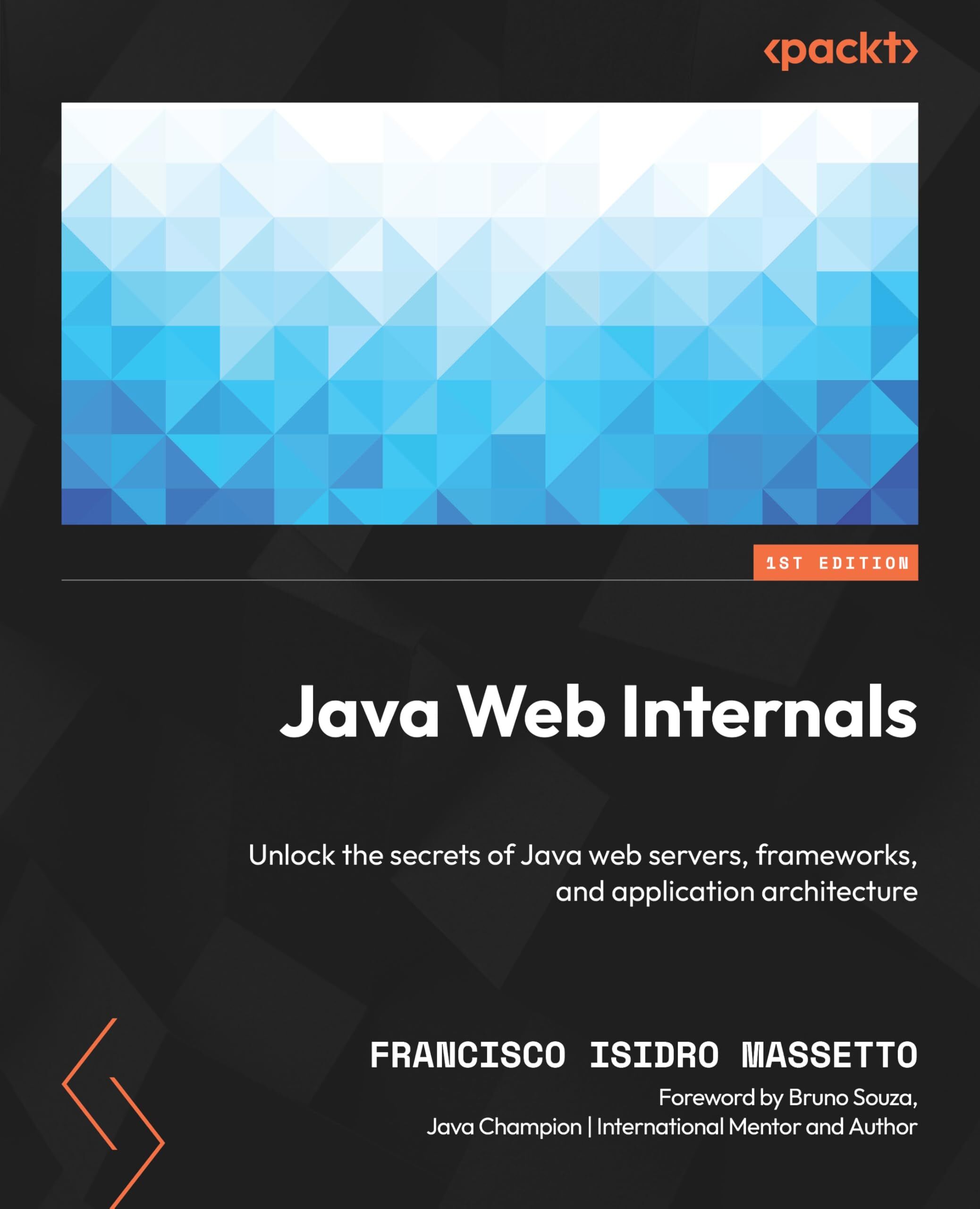 Francisco Isidro Massetto Java Web Internals