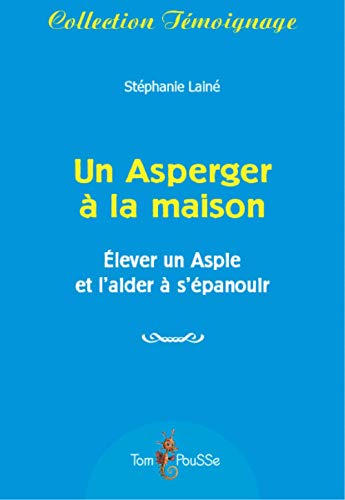 Un Asperger A La Maison