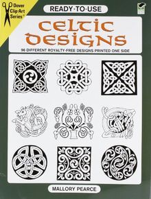 Ready-To-Use Celtic Designs: 96 Different Royalty-Free Designs Printed One Side: 96 Different Copyright-Free Designs Printed One Side (Dover Clip Art Ready-To-Use)