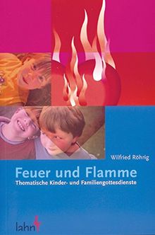 Feuer und Flamme