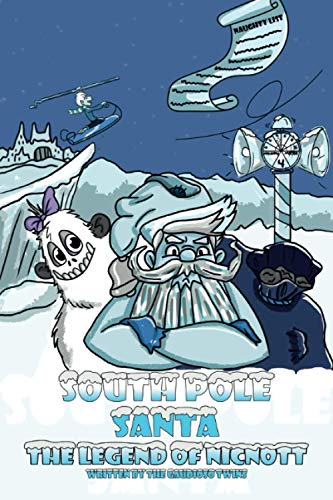 South Pole Santa, The Legend of Nicnott
