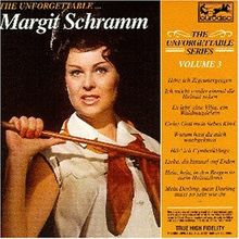 The Unforgettable Series Vol. 3: Margit Schramm