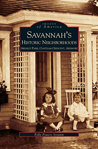 Savannah's Historic Neighborhoods: : Ardsley Park, Chatham Crescent, Ardmore