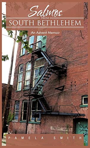 Salmos from South Bethlehem: An Advent Memoir
