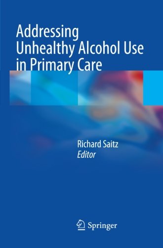 Addressing Unhealthy Alcohol Use in Primary Care