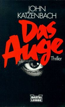 Das Auge. Thriller.