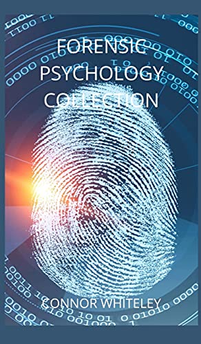 Forensic Psychology Collection (Introductory, Band 28)