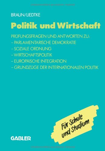 Politik und Wirtschaft (German Edition)