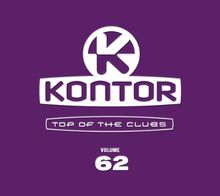 Kontor Top of the Clubs Vol.62