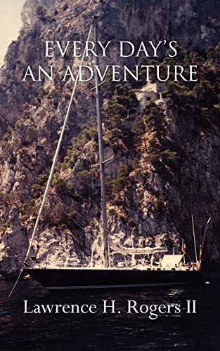 EVERY DAY'S AN ADVENTURE