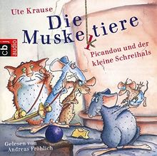 Die Muskeltiere: Picandou und der kleine Schreihals (Die Muskeltiere-Reihe zum Selberlesen, Band 1)