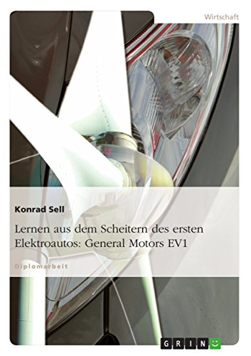 Lernen aus dem Scheitern des ersten Elektroautos: General Motors EV1