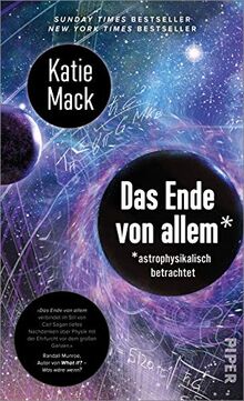 Das Ende von allem*: * astrophysikalisch betrachtet | New York Times Bestseller