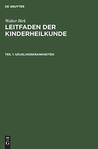Säuglingskrankheiten: LKSA-B, Teil 1