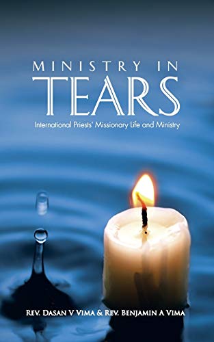 Ministry in Tears: International Priests' Missionary Life and Ministry