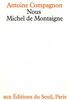 Nous, Michel de Montaigne