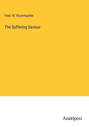 The Suffering Saviour
