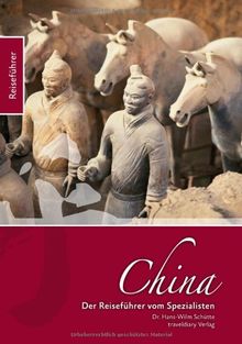 China: Der Reiseführer vom Spezialisten