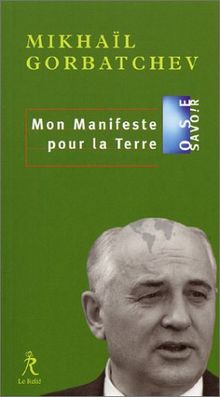 Mon manifeste pour la Terre