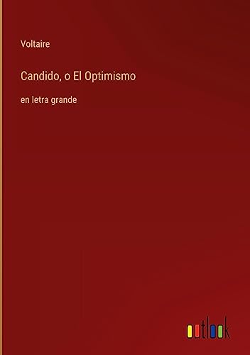 Die Buchhandlung in Oelde hat das Buch Candido, o El Optimismo: en letra grande