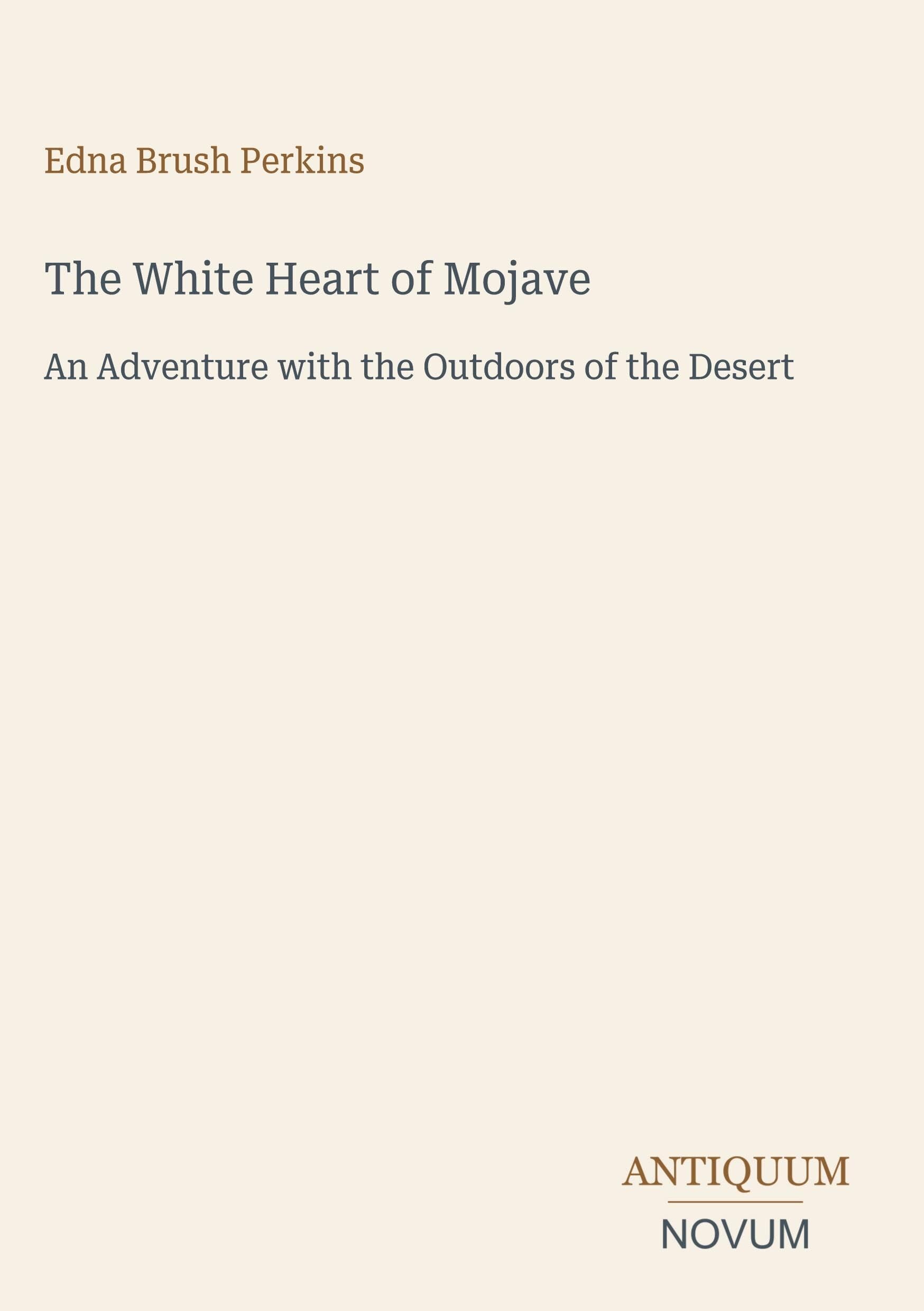The White Heart of Mojave