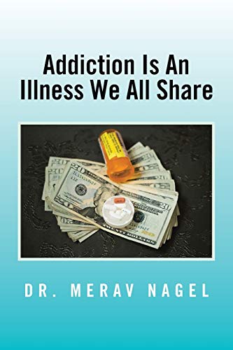 Addiction Is An Illness We All Share