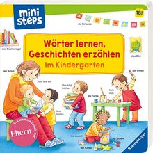 Wörter lernen, Geschichten erzählen: Im Kindergarten: Ab 18 Monaten (ministeps Bücher) von Grimm, Sandra | Buch | Zustand gut
