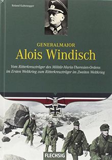 Generalmajor Alois Windisch (Ritterkreuzträger)